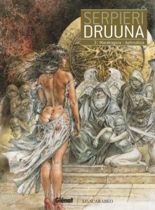 Couverture de DRUUNA (GLENAT / LO SCARABEO) #3 - Mandragora | Aphrodisia