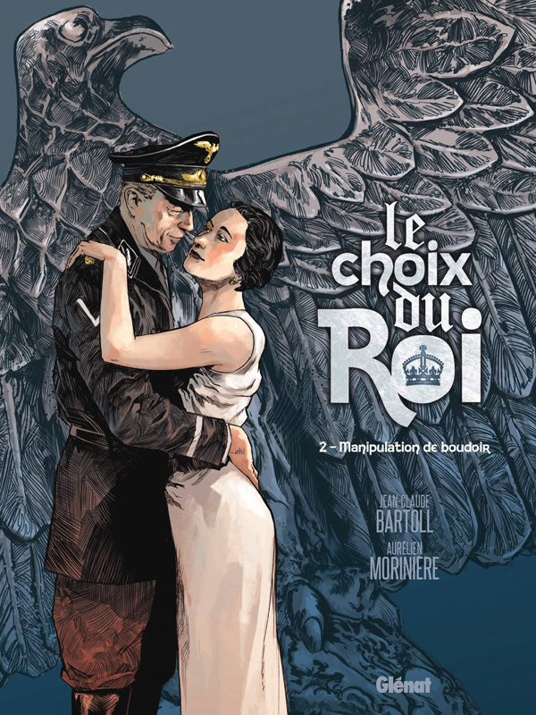 Couverture de CHOIX DU ROI (LE) #2 - Manipulation de boudoir