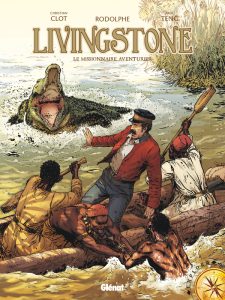 Couverture de Livingstone, le Missionnaire aventurier