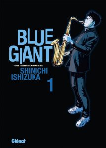 Couverture de BLUE GIANT #1 - Tenor Saxophone Miyamoto Dai