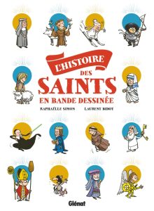 Couverture de L'histoire des Saints en bande dessinée