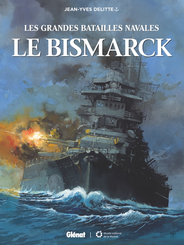 Couverture de GRANDES BATAILLES NAVALES (LES) #11 - Le Bismarck