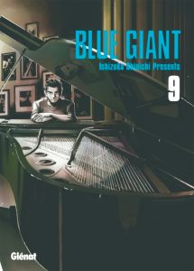 Blue Giant ; tenor saxophone, Miyamoto Dai Tome 8 - Shinichi Ishizuka -  Glenat - Poche - Librairie Le Pavé du Canal MONTIGNY LE BRETONNEUX