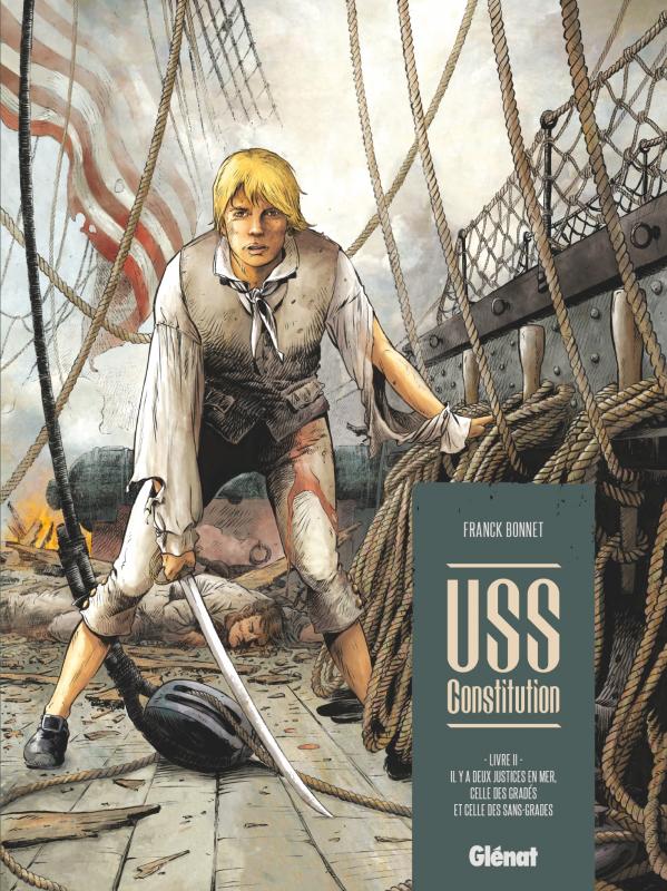 Couverture de USS CONSTITUTION #2 - Il y a Deux Justices en Mer, celle des Gradés et celle des sans-Grades