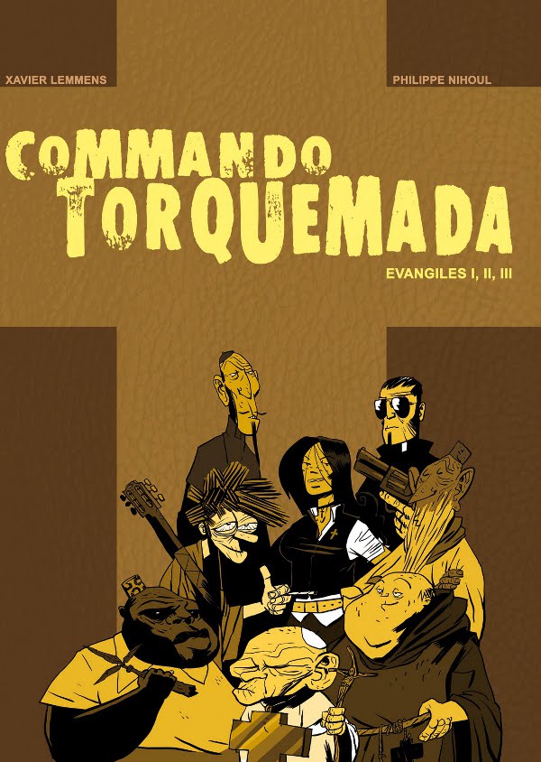 Couverture de COMMANDO TORQUEMADA # - Intégrale