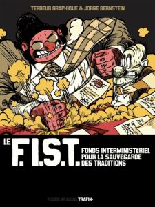 Couverture de F.I.S.T. (LE) #1 - Fonds Interministériel pour la Sauvegarde des Traditions