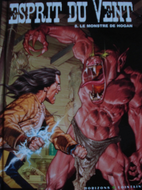Couverture de ESPRIT DU VENT #8 - Le monstre de Hogan 