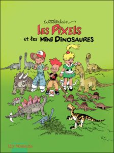 Couverture de PIXELS (LES) #3 - Les Pixels et les dinosaures