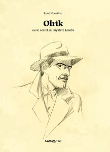 Couverture de OLRIK # - Ou le secret du mystère Jacobs