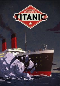 Couverture de Mystères et secrets du Titanic