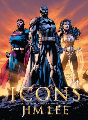 Couverture de L'univers DC Comics et Wildstorm de Jim Lee