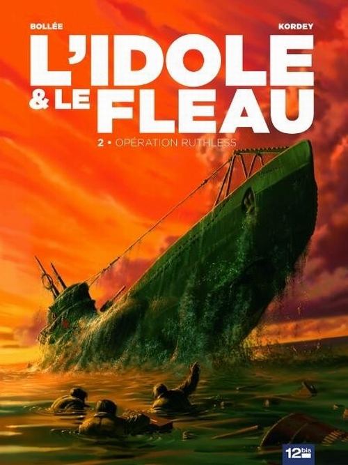 Couverture de IDOLE & LE FLÉAU (L') #2 - Opération Ruthless
