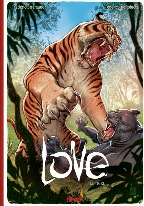 Couverture de LOVE #1 - Le Tigre