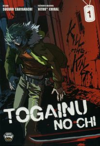 Couverture de TOGAINU NO CHI #1 - Tome 1