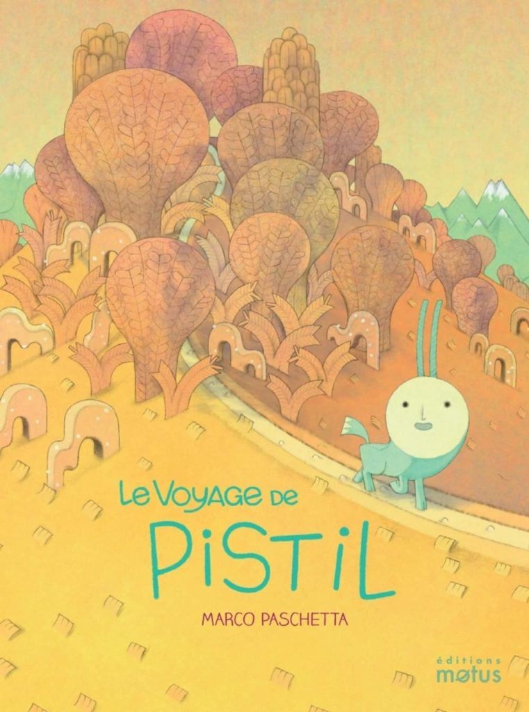 Couverture de Le voyage de Pistil
