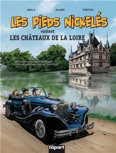 Couverture de Les Pieds Nickelés visitent les châteaux de la Loire