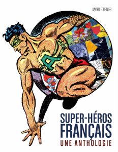 Couverture de Super-héros français, une anthologie