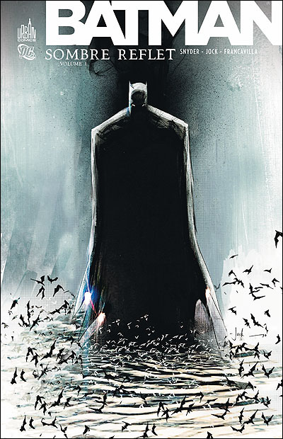 Couverture de BATMAN #1 - Sombre reflet (volume 1) 