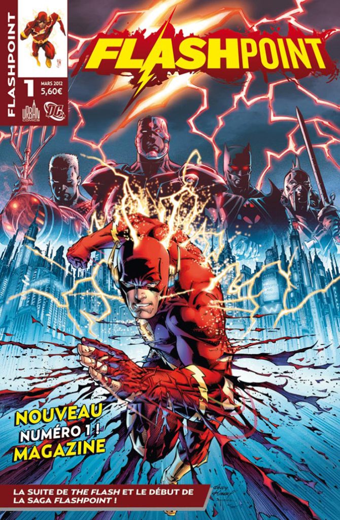 Couverture de FLASHPOINT #1 - La suite de The Flash et le début de la saga Flashpoint !