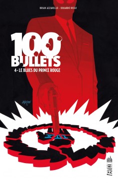 Couverture de 100 BULLETS (URBAN COMICS) #4 - Le blues du prince rouge