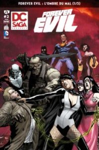 Couverture de DC SAGA PRESENTE #2 - Forever Evil : L'Ombre du Mal (1/3)