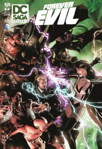 Couverture de DC SAGA PRESENTE #4 - Forever Evil : L'Ombre du Mal (3/3)  