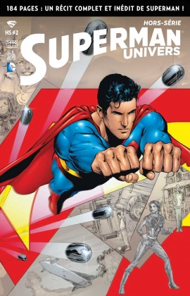 Couverture de SUPERMAN UNIVERS HORS-SERIE #2 - Un récit complet et inédit de Superman !