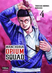 Couverture de MANCHURIA OPIUM SQUAD #4 - Volume 4