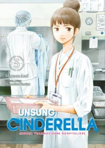 Couverture de UNSUNG CINDERELLA #3 - Midori, pharmacienne hospitalière