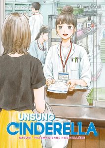 Couverture de UNSUNG CINDERELLA #5 - Midori, pharmacienne hospitalière