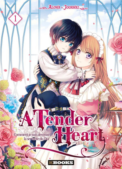 Couverture de TENDER HEART (A) #1 - Comment je suis devenue la servante du Duc