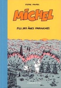 Couverture de MICHEL #3 - Et les âges farouches