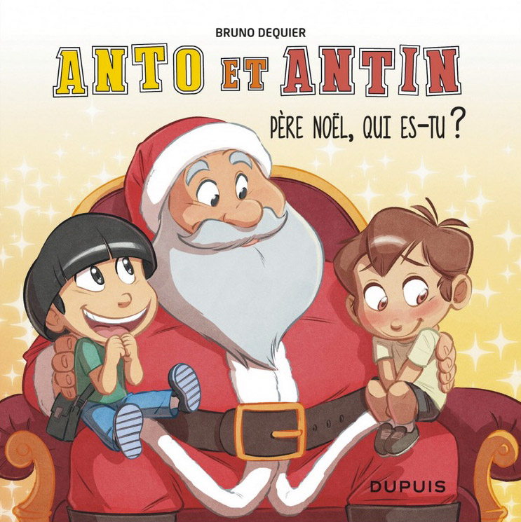 Couverture de ANTO ET ANTIN #2 - Père Noël, qui es-tu ?