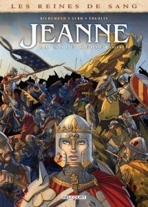 Couverture de REINES DE SANG (LES) #3 - Jeanne, la Mâle Reine : volume 3