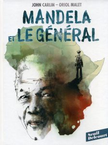 Couverture de Mandela et le Général