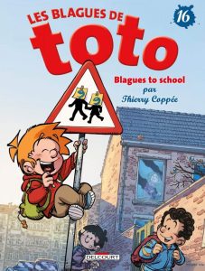 Couverture de BLAGUES DE TOTO (LES) #16 - Blagues to school