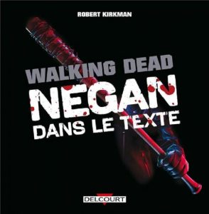 Couverture de WALKING DEAD #H.S. - Negan dans le texte