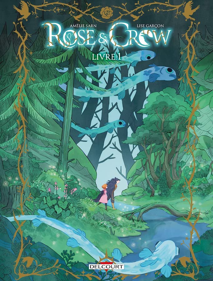 Couverture de ROSE & CROW #1 - Livre 1