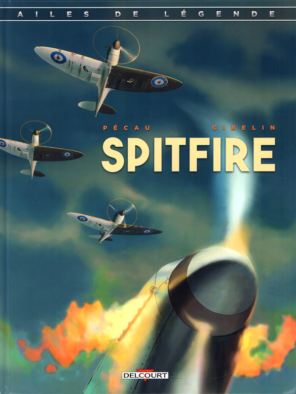 Couverture de AILES DE LEGENDE #1 - Spitfire