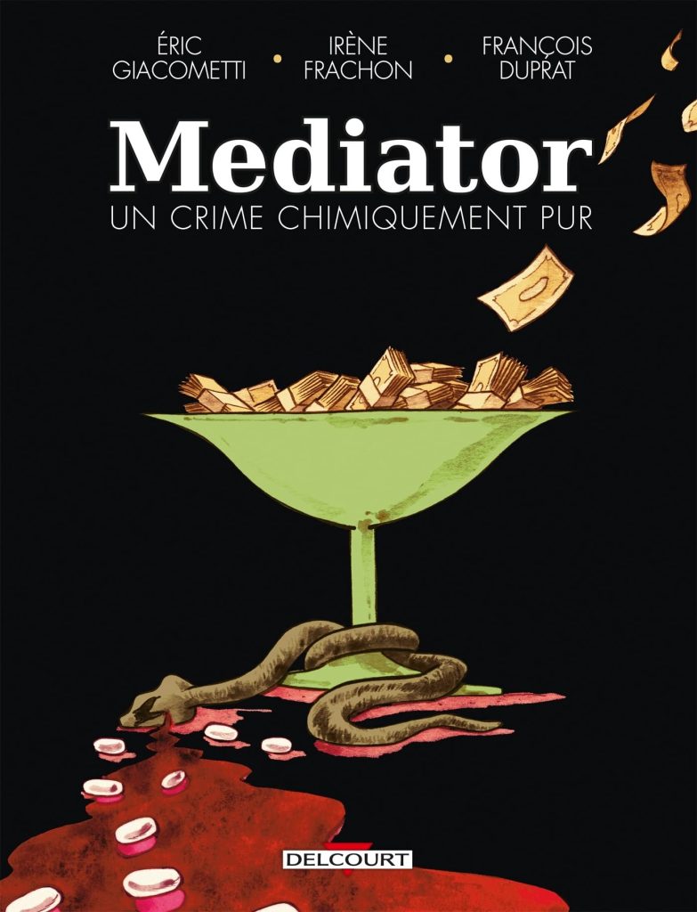 Couverture de Mediator, un crime chimiquement pur