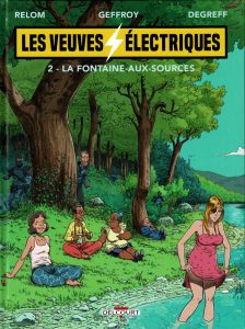 Couverture de VEUVES ELECTRIQUES (LES) #2 - La Fontaine-Aux-Sources