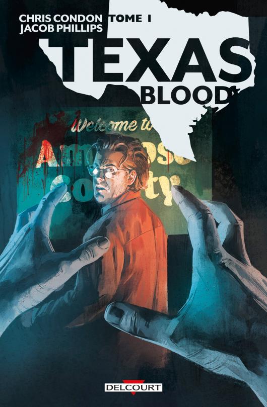 Couverture de TEXAS BLOOD #1 - Volume 1
