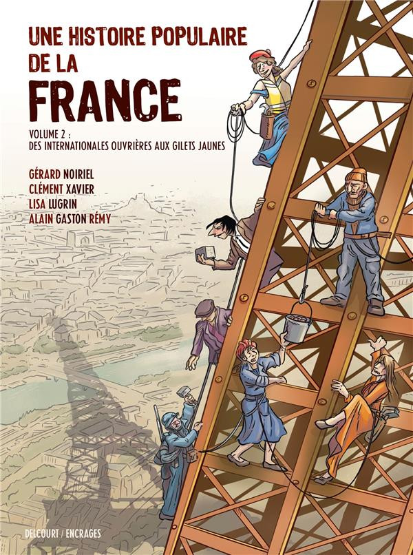 Couverture de HISTOIRE POPULAIRE DE LA FRANCE (UNE) #2 - Des gueules noires aux Gilets jaunes