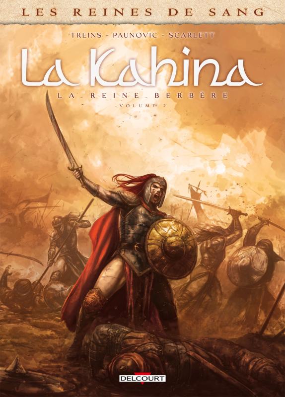 Couverture de REINES DE SANG (LES) #02 - La Kahina, la reine berbère  - Volume 2