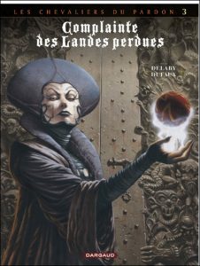 Couverture de COMPLAINTE DES LANDES PERDUES (LA) #7 - Cycle Les Chevaliers du Pardon tome 3 : La Fée Sanctus