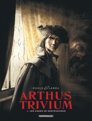 Couverture de ARTHUS TRIVIUM #1 - Les Anges de Nostradamus