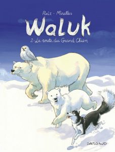 Couverture de WALUK #2 - La route du grand chien