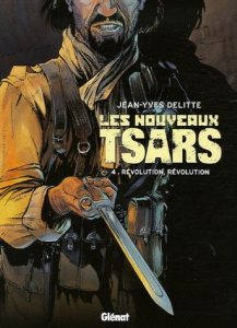 Couverture de NOUVEAUX TSARS (LES) #4 - Révolution, Révolution