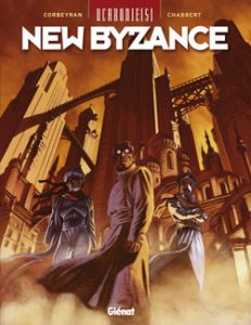 Couverture de UCHRONIE[S] : NEW BYZANCE #1 - New Byzance: Tome 1