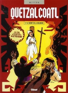 Couverture de QUETZALCOATL #7 - Le secret de la Malinche